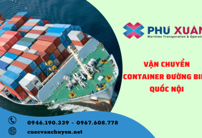 Công ty Phú Xuân chuyên vận chuyển container đường biển quốc nội