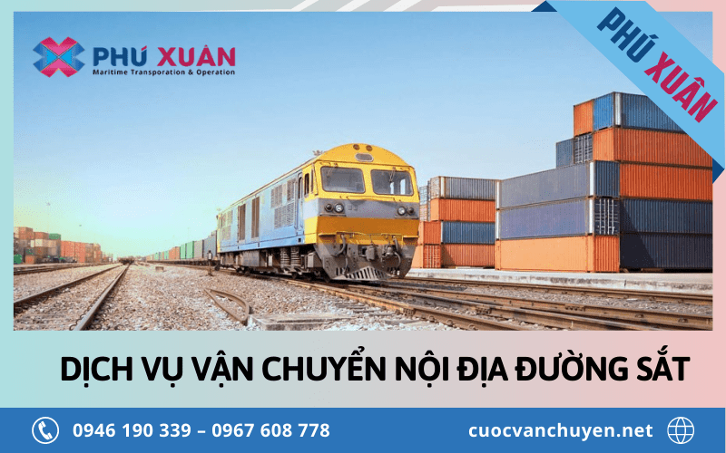 vận chuyển hàng hóa nội địa đường sắt